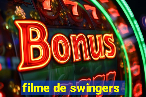 filme de swingers